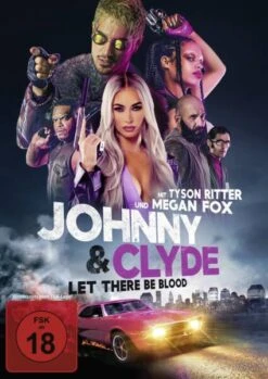 Johnny & Clyde - Let There Be Blood